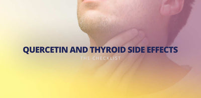 Quercetin and thyroid side effects - the checklist