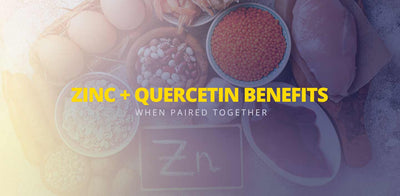 Zinc + Quercetin benefits when paired together