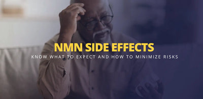 NMN side effects - know what to expect and how to minimize risks