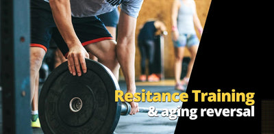 Resistance training and aging reversal: 7 things you need to know