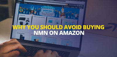 Why you should avoid buying NMN supplement on Amazon